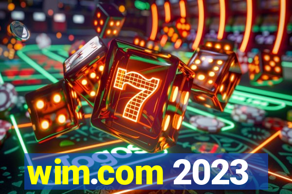 wim.com 2023
